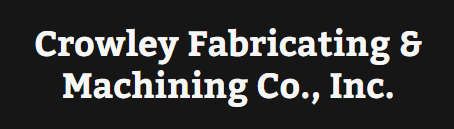 Crowley Fabricating & Machining Co.